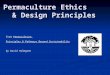 Permaculture Ethics & Design Principles
