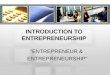 Chapter 1 - Introduction to Entrepreneurship