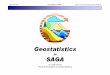 Geostat2010 00 Saga Geostatistics