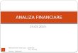 Menaxhment Financiar - Analiza Financiare 23.03.2015