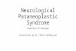 PNS Neurological