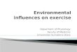 3. Environmental Influences on Exercise