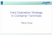 Yard Operation Strategy
