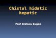 Chistul Hidatic Abces Hepatic Final