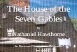 The House of the Seven Gables