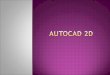 Autocad 2D & 3D