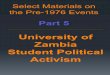 University of Zambia Student Political Activism, Select Materials on the Pre-1976 Events-Part 5