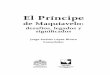 El Principe de Maquiavelo: desafíos, legados y significados