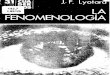 Jean-Francois Lyotard - La Fenomenologia