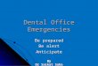 Dental Office Emergencies.ppt
