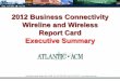 2012 ATLANTIC-ACM Business Connectivity.executive Summary