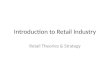 Chapter 1- Module 1-Introduction to Retail Industry