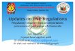 Updates on PNP Regulations