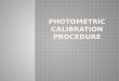 Photometric calibration procedure.pptx