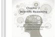 Chapter 2 Scientific Reasoning