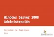 Windows Server 2008 – Administración