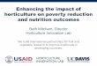 Enhancing the impact of horticulture on poverty reduction and nutrition outcomes