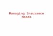Session 7  Managing Insurance Needs.pptx