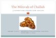 The Mitzvah of Challah