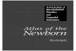 Atlas of the Newborn Vol 2 - Musculoskeletal Disorders