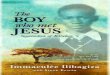 The Boy Who Met Jesus_ Segatash - Ilibagiza, Immaculee