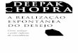 Deepak Chopra - A RealizaÃ§Ã£o EspontÃ¢nea do Desejo (rev).pdf