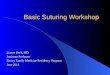 Suturing Workshop