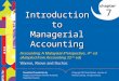 PP for Chapter 7 - Introduction to Managerial Accounting - Final