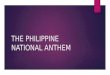 The Philippine National Anthem Presentation