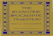 Paul J. Alexander-The Byzantine Apocalyptic Tradition