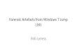 Forensic analysis of Windows 7 Jump Lists
