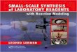 Ebooksclub.org Small Scale Synthesis of Laboratory Reagents With Reaction Modeling