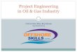 Project Engineering in Oil & Gas Industry Shared