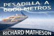 [Pesadilla a 6000 metros] Matheson, Richard.pdf