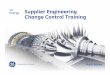 GE Supplier Engineering Change Control Training