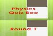 Physics Quiz Bee