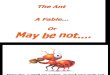 Funny Powerpoint Presentation the Ant Story