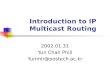 Introduction to IP Multicast Routing