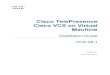 Cisco VCS Virtual Machine Install Guide X8 1