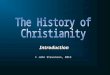 Church History, The Main stages of Christian History