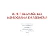 Interpretación Del Hemograma en Pediatría
