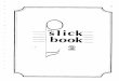 The Slick Book 2