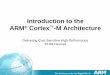 Cortex M Architecture 32bit Devices by ARM