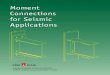Moment Connections Seismic Applications