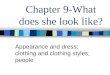 Chapter 9-What Does She Look Like
