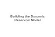 50491118 Building the Dynamic Reservoir Model 2