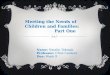 Meeting Needs of Children & Families Part 1