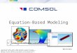 COMSOL Equation Based Modeling 4.3b