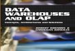 Data Warehouses and OLAP - Concepts Architectures and Solutions