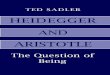 Ted Sadler - Heidegger & Aristotle the Question of Being